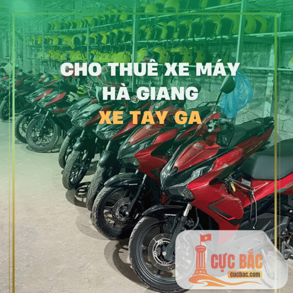 Thuê xe máy tại Hà Giang - XE TAY GA